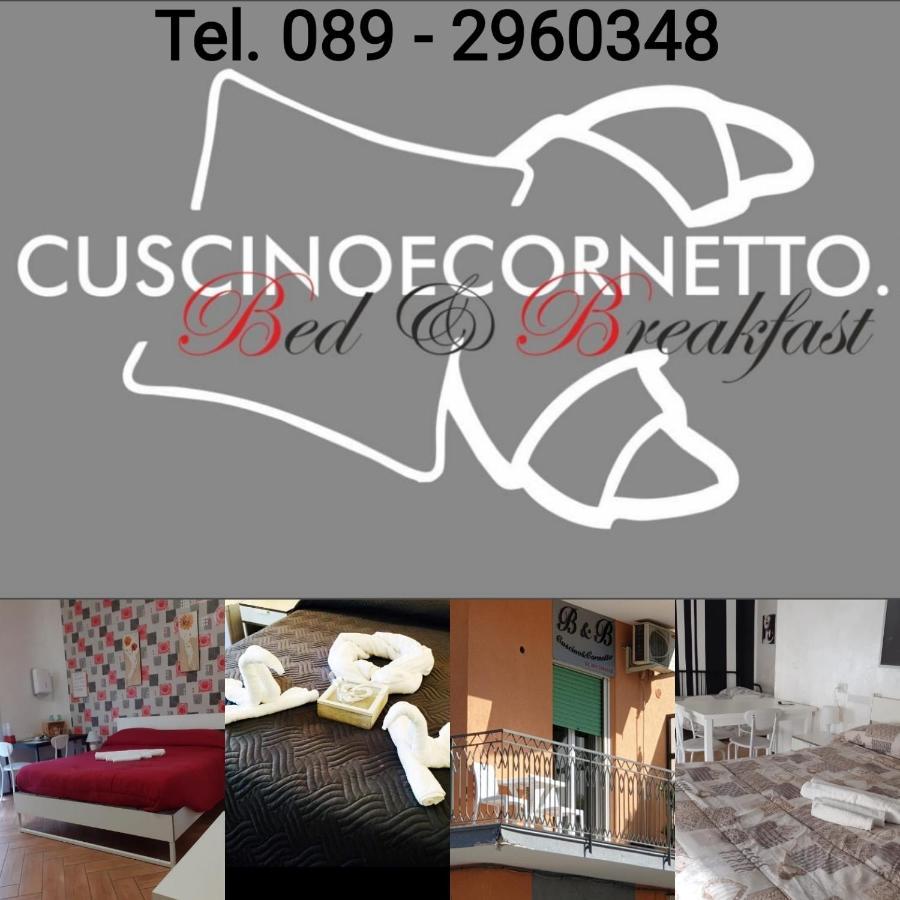 Cuscino E Cornetto Bed & Breakfast Salerno Exterior photo